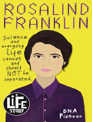 cover image of A Life Story: Rosalind Franklin